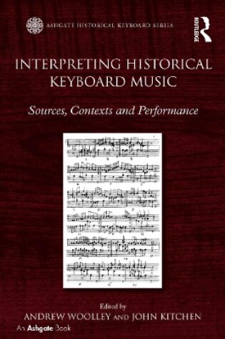 Cover of Interpreting Historical Keyboard Music