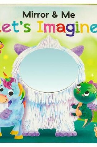 Cover of Mirror & Me Let's Imagine