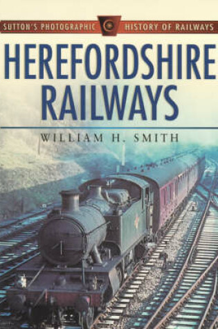 Cover of Herefordshire Railways