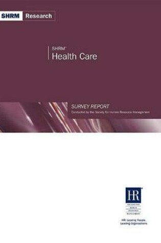 Cover of SHRM Health Care Survey Report