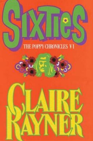 Cover of Sixties (Book 6 of the Poppy Chronicles)