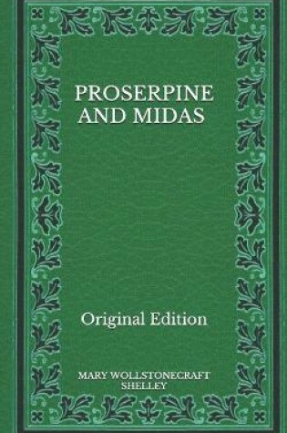 Cover of Proserpine and Midas - Original Edition
