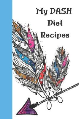 Book cover for My Dash Diet Recipes