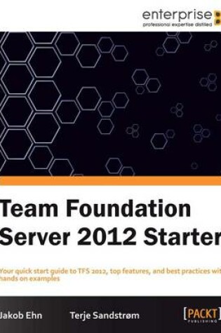 Cover of Team Foundation Server 2012 Starter