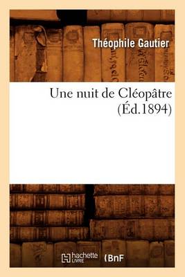 Book cover for Une Nuit de Cl�op�tre (�d.1894)