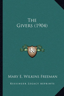 Book cover for The Givers (1904) the Givers (1904)