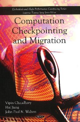 Book cover for Computation Checkpointing & Migration