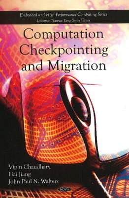 Cover of Computation Checkpointing & Migration