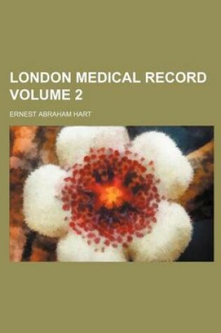 Cover of London Medical Record Volume 2
