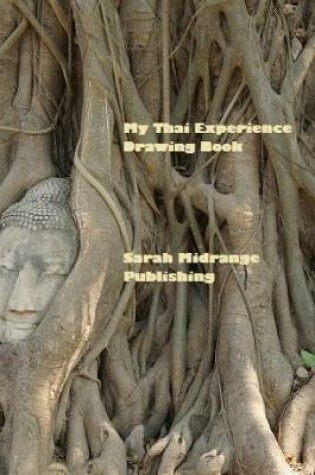 Cover of My Thai Experience Drawing Book