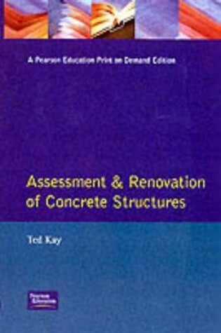 Cover of Assessment and Renovation of Concrete Structures