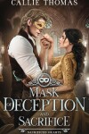 Book cover for Mask of Deception and Sacrifice