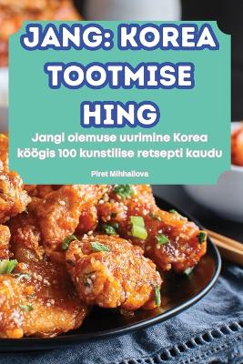 Cover of Jang Korea Tootmise Hing