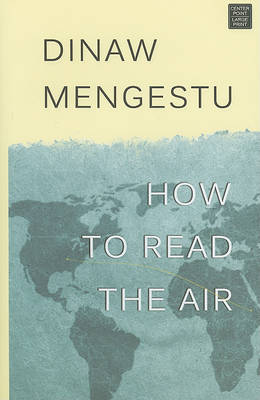 Book cover for How To Read The Air