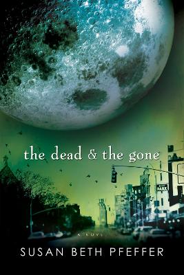 Book cover for The Dead and the Gone