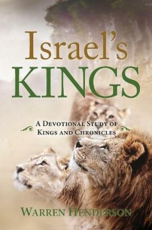 Cover of Israel's Kings - A Devotional Study of Kings and Chronicles