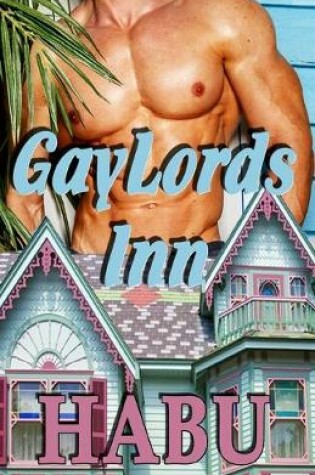 Cover of GayLords Inn