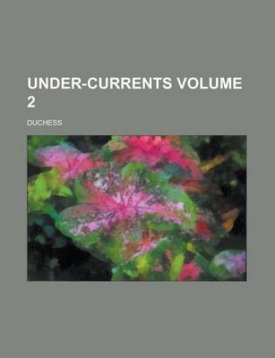 Book cover for Under-Currents Volume 2