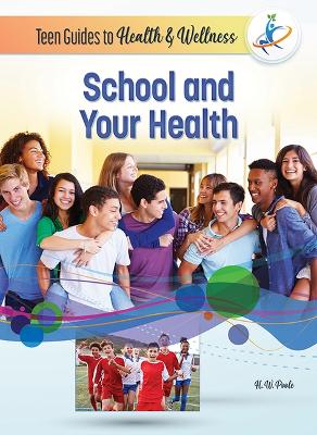 Book cover for School and Your Health