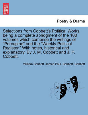 Book cover for Selections from Cobbett's Political Works