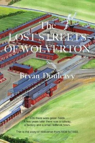 Cover of The Lost Streets of Wolverton