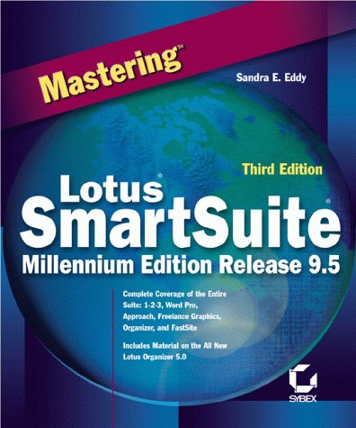 Book cover for Mastering Lotus SmartSuite Millennium Edition