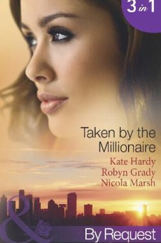 Cover of Taken by the Millionaire