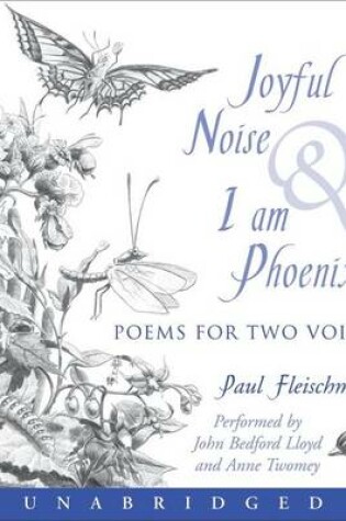 Cover of Joyful Noise and I Am Phoenix