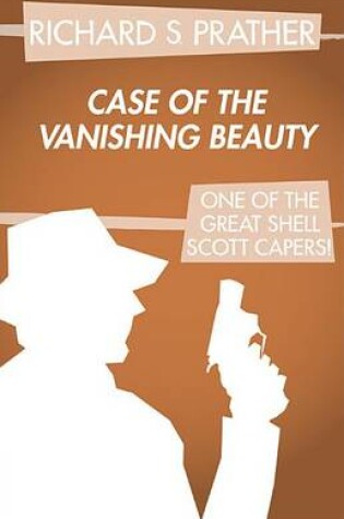 Cover of The Case of the Vanishing Beauty