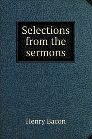 Cover of Selections from the sermons