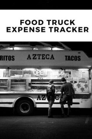 Cover of Food Truck Expense Tracker