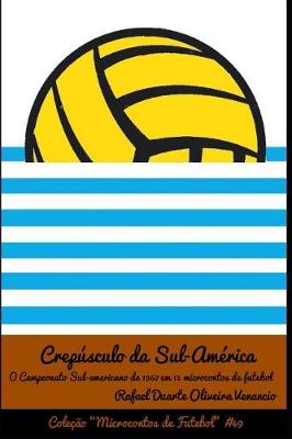 Cover of Crep�sculo da Sul-Am�rica