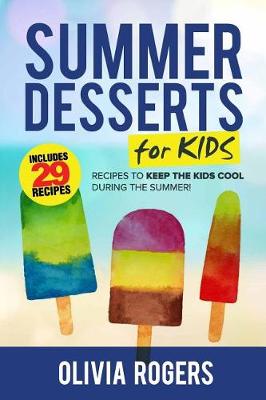 Book cover for Summer Desserts for Kids