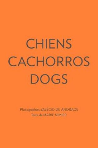 Cover of Chiens Cachorros Dogs
