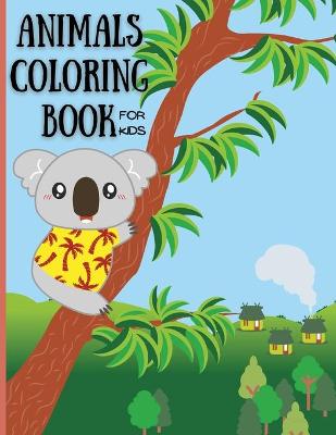 Book cover for Animals Coloring Book For Kids