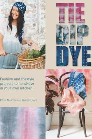 Cover of Tie Dip Dye