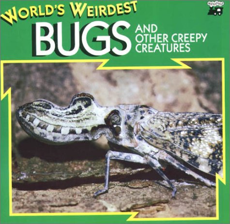 Book cover for World's Weirdest Bugs - Pbk (8x8)