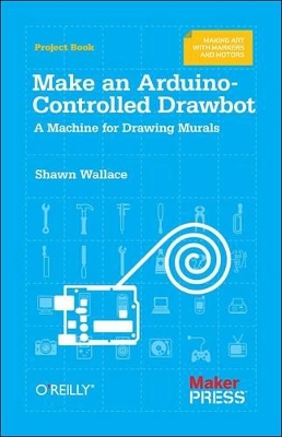 Book cover for Make an Arduino-controlled Drawbot