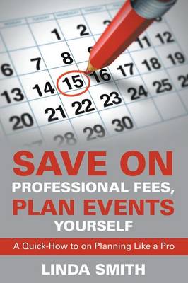 Book cover for Save on Professional Fees, Plan Events Yourself