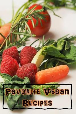 Book cover for Favorite Vegan Recipes