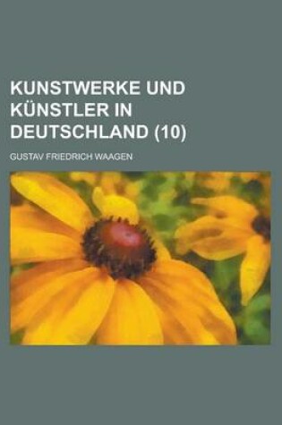 Cover of Kunstwerke Und Kunstler in Deutschland (10)