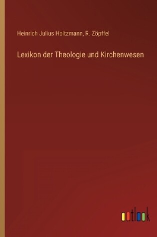 Cover of Lexikon der Theologie und Kirchenwesen