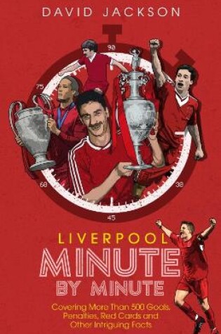 Cover of Liverpool Minute by Minute