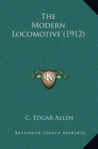 Cover of The Modern Locomotive (1912)