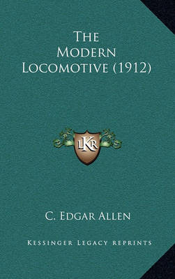 Book cover for The Modern Locomotive (1912)