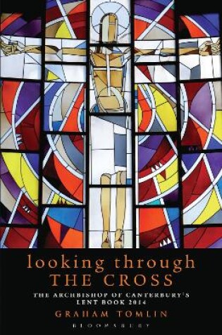 Cover of Looking Through the Cross