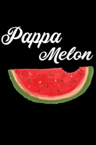 Cover of Pappa Melon