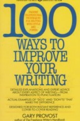Cover of Provost Gary : 100 Ways to Improve Your Writing
