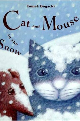 Cover of Cat and Mouse in the Snow