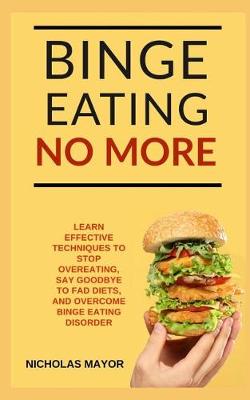 Book cover for Binge Eating No More!